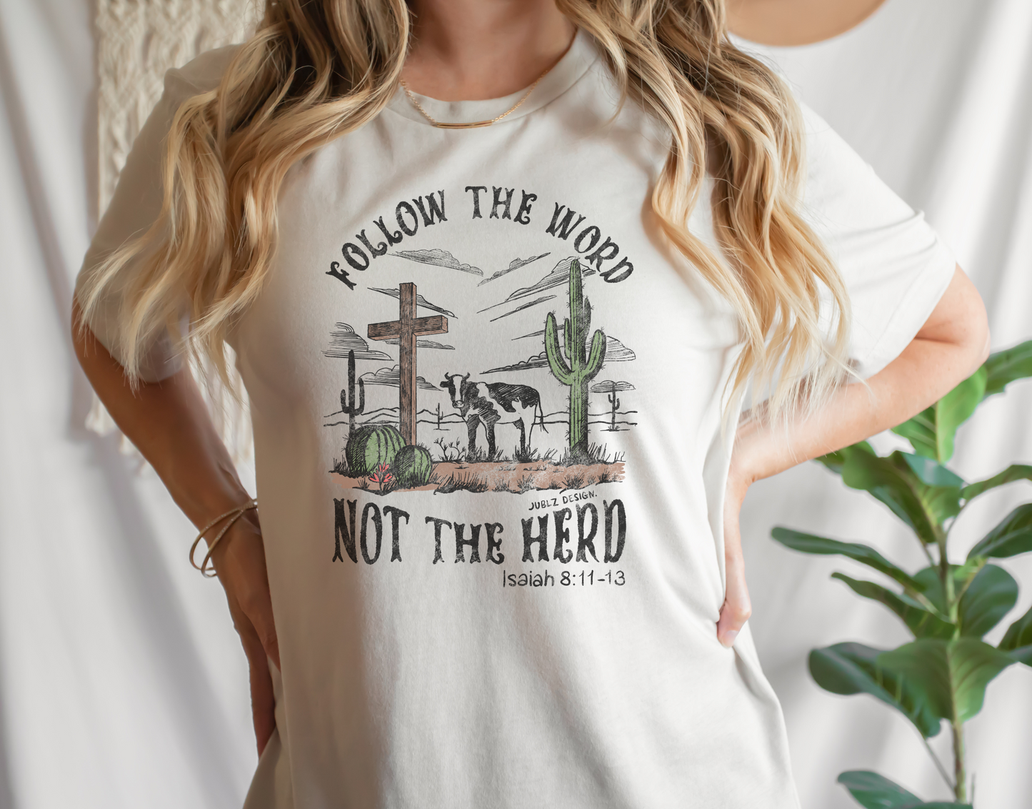 Follow the Word not the Herd T-Shirt