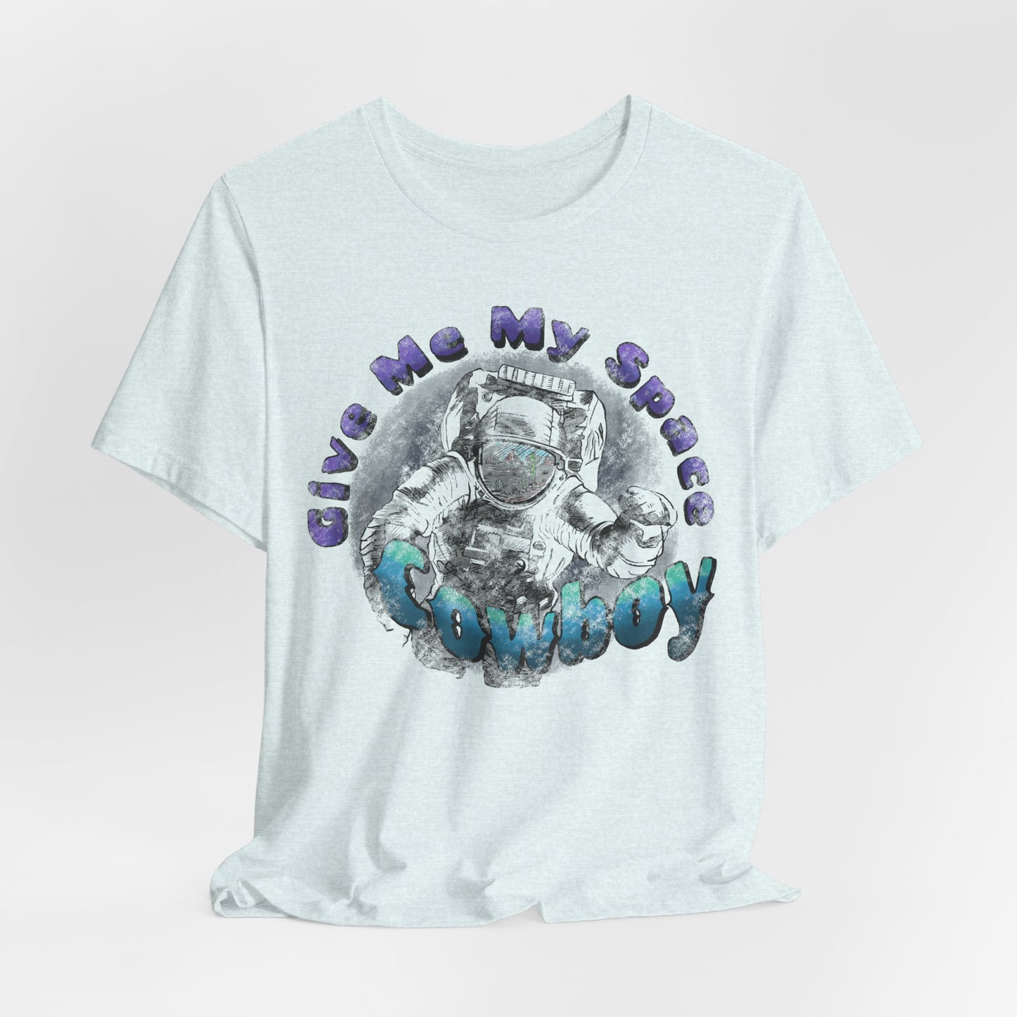 Astronaut Graphic Tee — “Give Me My Space” Funny Space T-Shirt