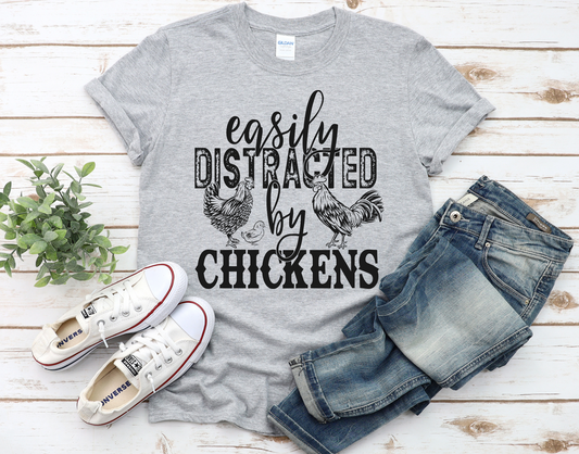 Easily Distracted by Chickens Tee