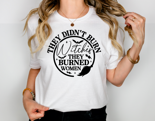 Burned for Being Bold T-Shirt