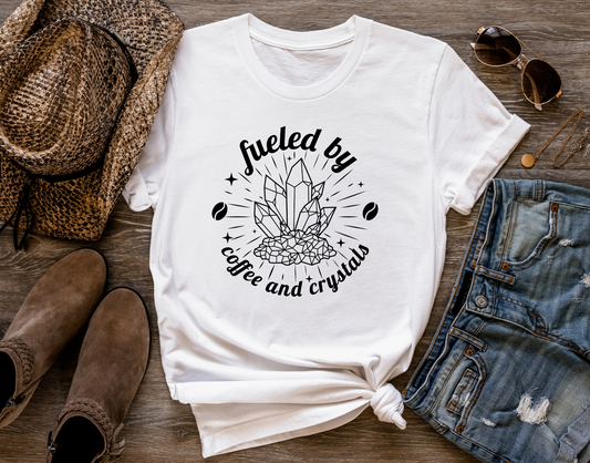 Fueled by Coffee and Crystals T-Shirt