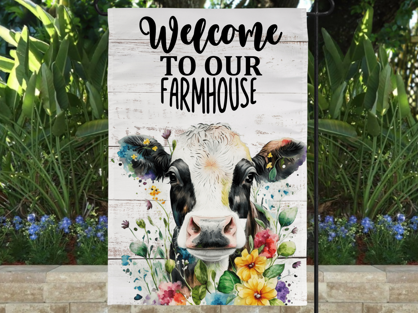 Welcome to Our Farmhouse Garden Flag