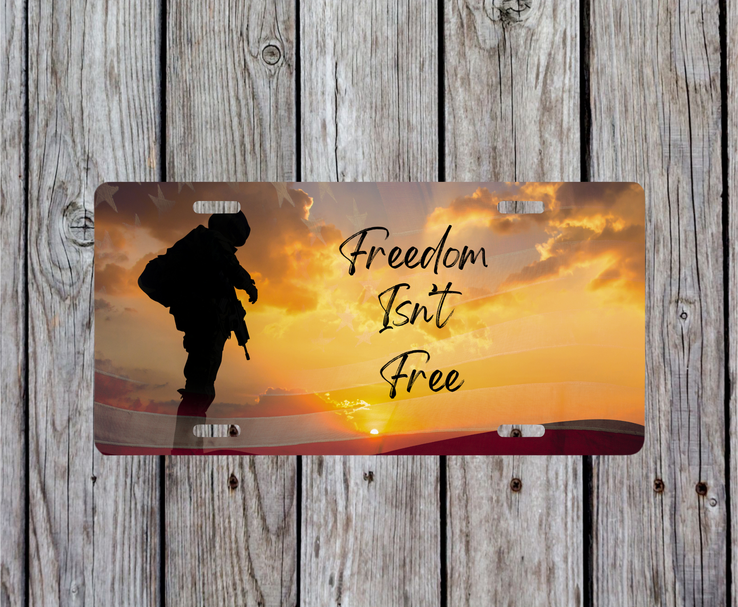 Freedom Isn't Free License Plate