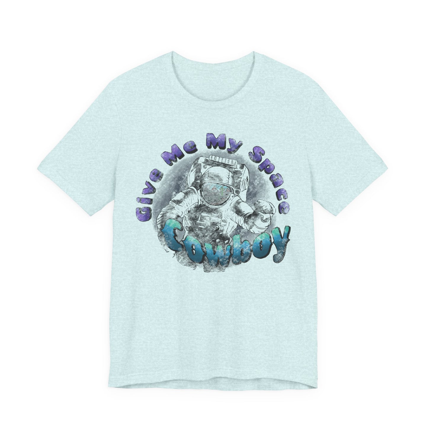 Astronaut Graphic Tee — “Give Me My Space” Funny Space T-Shirt