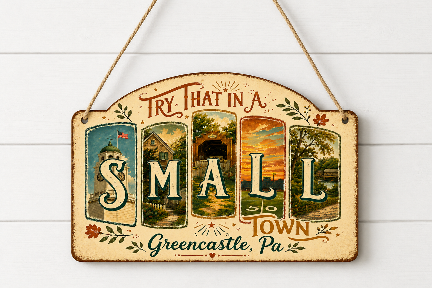 Small Town Greencastle Sign