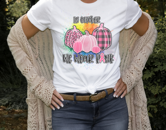In October We Wear Pink T-Shirt